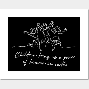 'Children Bring Us A Piece Of Heaven On Earth' Family Shirt Posters and Art